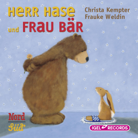Hörbuch Herr Hase und Frau Bär  - Autor Christa Kempter   - gelesen von Matthias Haase