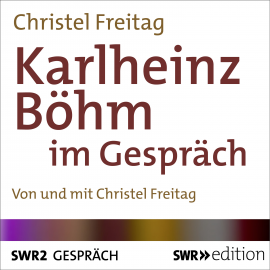 Hörbuch Karlheinz Böhm im Gespräch  - Autor Christel Freitag   - gelesen von Schauspielergruppe