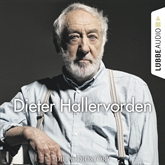 Hörbuch Dieter Hallervorden - Die Audiostory  - Autor Christian Bärmann;Martin Maria Schwarz   - gelesen von Martin Maria Schwarz