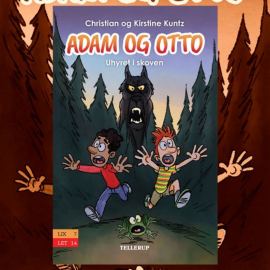 Hörbuch Adam og Otto #1: Uhyret i skoven  - Autor Christian Kuntz   - gelesen von Chrstian Kildegaard Worm