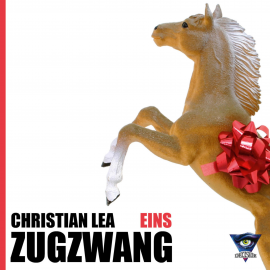 Hörbuch ZugZwang eins  - Autor Christian Lea   - gelesen von Christian Lea