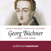 Georg Büchner - Leben und Werk