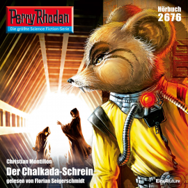 Hörbuch Perry Rhodan 2676: Der Chalkada-Schrein  - Autor Christian Montillon   - gelesen von Florian Seigerschmidt