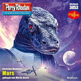 Hörbuch Perry Rhodan 3053: Mars  - Autor Christian Montillon   - gelesen von Martin Bross
