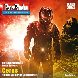 Hörbuch Perry Rhodan 3063: Ceres  - Autor Christian Montillon   - gelesen von Florian Seigerschmidt