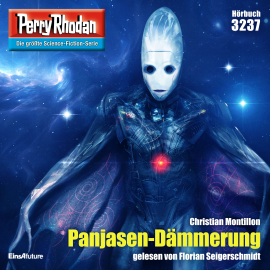 Hörbuch Perry Rhodan 3237: Panjasen-Dämmerung  - Autor Christian Montillon   - gelesen von Florian Seigerschmidt