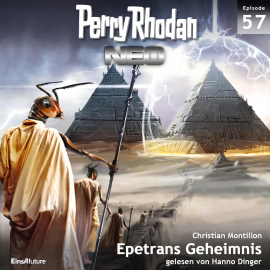 Hörbuch Epetrans Geheimnis (Perry Rhodan Neo 57)  - Autor Christian Montillon   - gelesen von Hanno Dinger