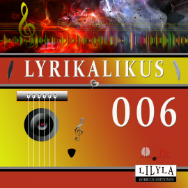 Hörbuch Lyrikalikus 006  - Autor Christian Morgenstern   - gelesen von Schauspielergruppe