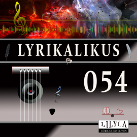 Hörbuch Lyrikalikus 054  - Autor Christian Morgenstern   - gelesen von Schauspielergruppe