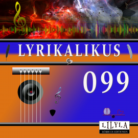 Hörbuch Lyrikalikus 099  - Autor Christian Morgenstern   - gelesen von Friedrich Frieden