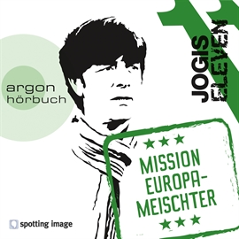Hörbuch Mission Europameischter  - Autor Christian Schiffer   - gelesen von Christian Schiffer
