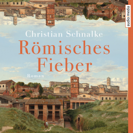 Hörbuch Römisches Fieber  - Autor Christian Schnalke   - gelesen von Hans Jürgen Stockerl