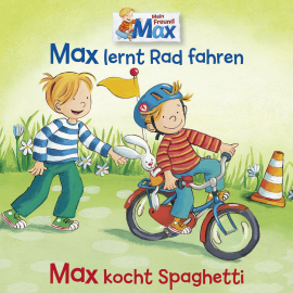 Hörbuch 12: Max lernt Rad fahren / Max kocht Spaghetti  - Autor Christian Tielmann   - gelesen von Schauspielergruppe