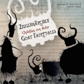 Ziegenmärchen - Goat Fairytales