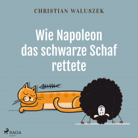 Hörbuch Wie Napoleon das schwarze Schaf rettete  - Autor Christian Waluszek   - gelesen von Petra Pavel
