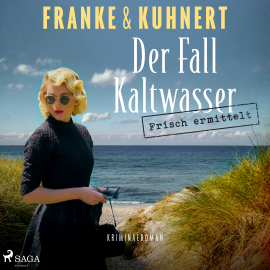 Hörbuch Frisch ermittelt: Der Fall Kaltwasser (Ein Heißmangel-Krimi, Band 2)  - Autor Christiane Franke   - gelesen von Jutta Seifert
