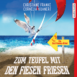 Hörbuch Zum Teufel mit den fiesen Friesen  - Autor Christiane Franke;Cornelia Kuhnert   - gelesen von Tetje Mierendorf