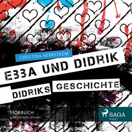 Hörbuch Ebba und Didrik - Didriks Geschichte  - Autor Christel Hildebrandt;Christina Herrström   - gelesen von Wolfgang Berger