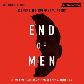 Hörbuch End of Men  - Autor Christina Sweeney-Baird   - gelesen von Schauspielergruppe