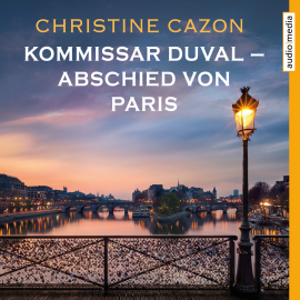 Hörbuch Kommissar Duval – Abschied von Paris  - Autor Christine Cazon   - gelesen von Gert Heidenreich