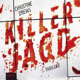 Hörbuch Killerjagd  - Autor Christine Drews   - gelesen von Ursula Berlinghof