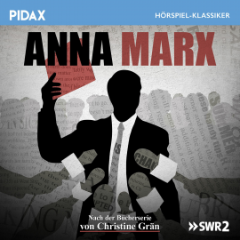 Hörbuch Anna Marx  - Autor Christine Grän   - gelesen von Schauspielergruppe