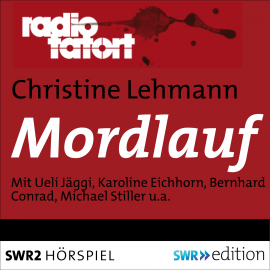 Hörbuch Mordlauf  - Autor Christine Lehmann   - gelesen von Schauspielergruppe