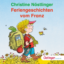 Hörbuch Feriengeschichten vom Franz  - Autor Christine Nöstlinger   - gelesen von Christine Nöstlinger