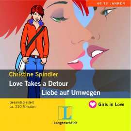 Hörbuch Love Takes a Detour - Liebe auf Umwegen  - Autor Christine Spindler   - gelesen von Nicola Ransom
