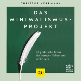 Hörbuch Das Minimalsimus-Projekt  - Autor Christof Herrmann   - gelesen von Conrad