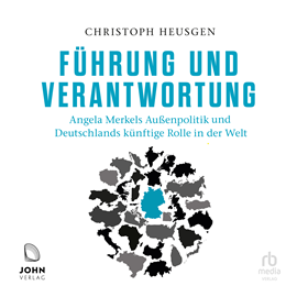 Hörbuch Führung und Verantwortung  - Autor Christoph Heusgen   - gelesen von Erich Wittenberg