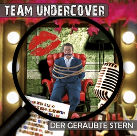 Hörbuch Der geraubte Stern (Team Undercover 5)  - Autor Christoph Piasecki;Tatjana Auster   - gelesen von Schauspielergruppe