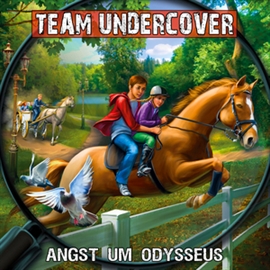 Hörbuch Angst um Odysseus (Team Undercover 10)  - Autor Christoph Piasecki   - gelesen von Diverse