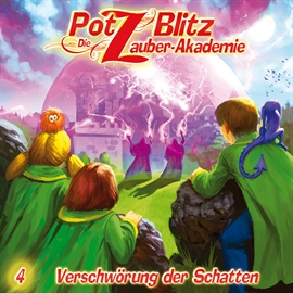 Hörbuch Verschwörung der Schatten (Potz Blitz - Die Zauberakademie 4)  - Autor Christoph Piasecki   - gelesen von Schauspielergruppe