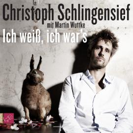 Hörbuch Ich weiß, ich war's  - Autor Christoph Schlingensief   - gelesen von Schauspielergruppe