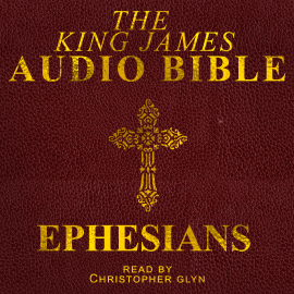 Hörbuch Ephesians  - Autor Christopher Glyn   - gelesen von Christopher Glyn