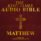 The King James Audio Bible - Matthew