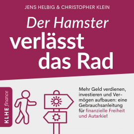 Hörbuch Der Hamster verlässt das Rad  - Autor Christopher Klein   - gelesen von Robin Iyanoye
