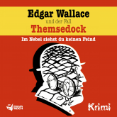 Edgar Wallace und der Fall Themsedock