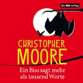 Hörbuch Ein Biss sagt mehr als tausend Worte  - Autor Christopher Moore   - gelesen von Simon Jäger