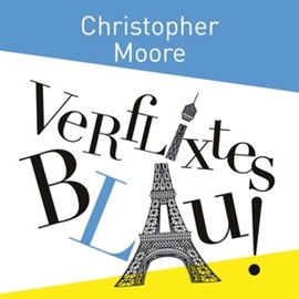 Hörbuch Verflixtes Blau  - Autor Christopher Moore   - gelesen von Simon Jäger