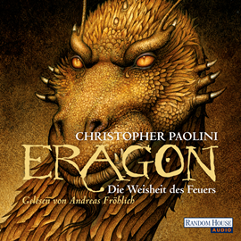 Hörbuch Eragon - Die Weisheit des Feuers  - Autor Christopher Paolini   - gelesen von Andreas Fröhlich