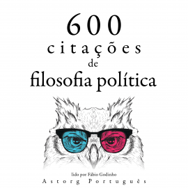 Hörbuch 600 citações de filosofia política  - Autor Cicéron   - gelesen von Fábio Godinho