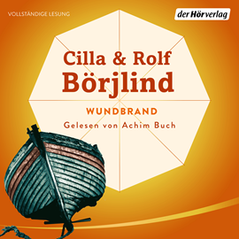 Hörbuch Wundbrand  - Autor Cilla Börjlind;Rolf Börjlind   - gelesen von Achim Buch