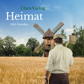 Hörbuch Heimat - Eifel-Novellen  - Autor Clara Viebig   - gelesen von Eva Kraiss