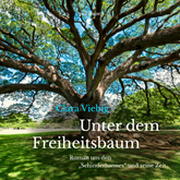 Unter dem Freiheitsbaum - Roman um den "Schinderhannes" und seine Zeit