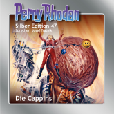 Die Cappins (Perry Rhodan Silber Edition 47)