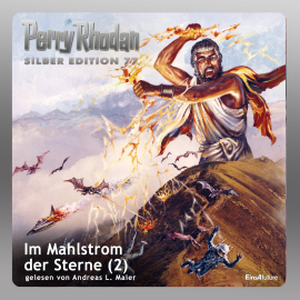 Hörbuch Im Mahlstrom der Sterne - Teil 2 (Perry Rhodan Silber Edition 77)  - Autor Clark Darlton   - gelesen von Andreas Laurenz Maier