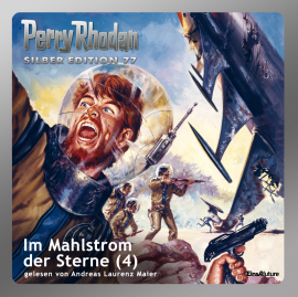 Hörbuch Im Mahlstrom der Sterne - Teil 4 (Perry Rhodan Silber Edition 77)  - Autor Clark Darlton   - gelesen von Andreas Laurenz Maier