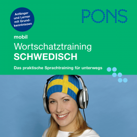 Hörbuch PONS mobil Wortschatztraining Schwedisch  - Autor Claudia Guderian   - gelesen von Schauspielergruppe